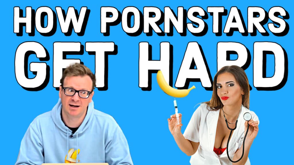 How pornstars get hard